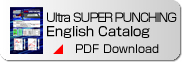 SUPER PUNCHINGTM English Catalog
